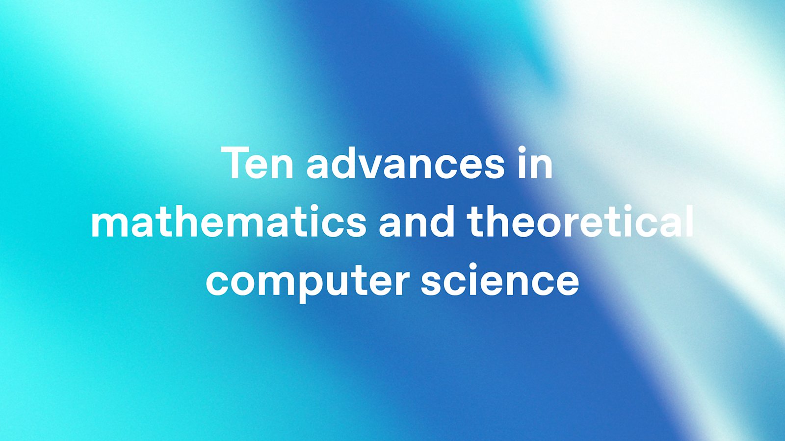 OpenAI publishes ten mathematical advances: the point is the Lean certificates