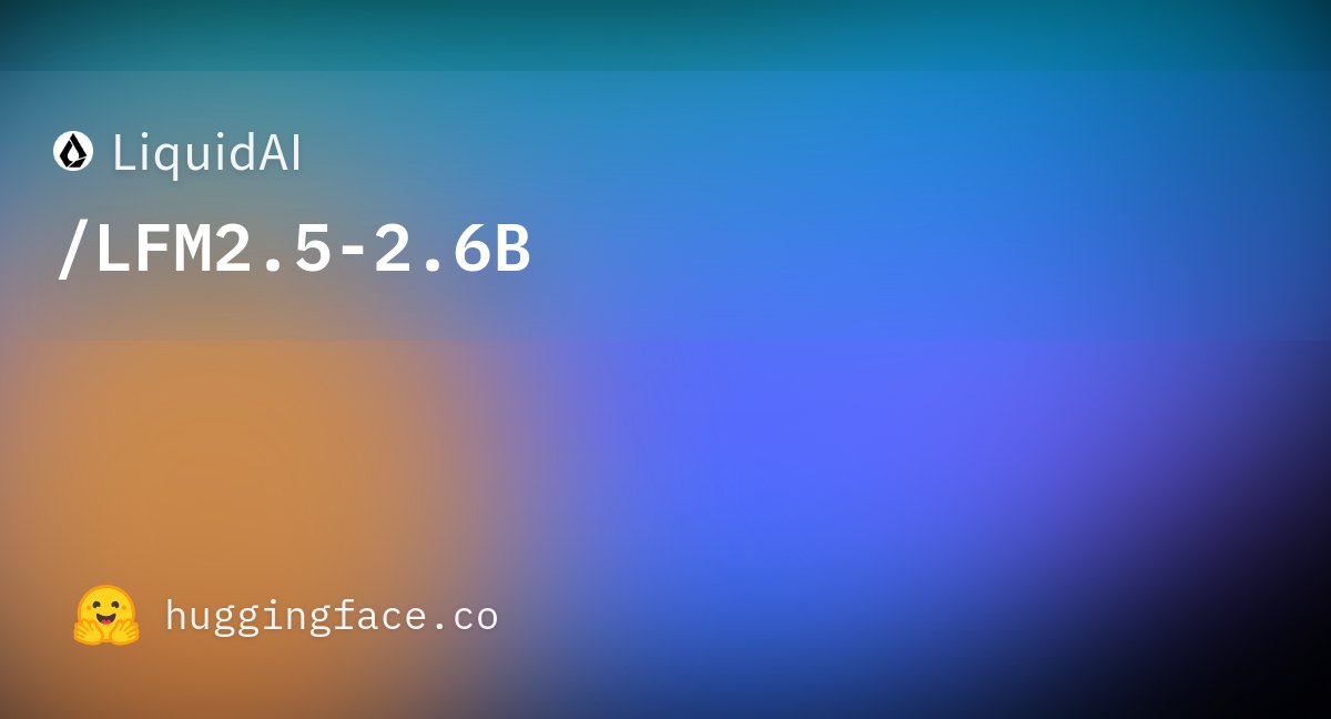 LFM2.5-2.6B running test